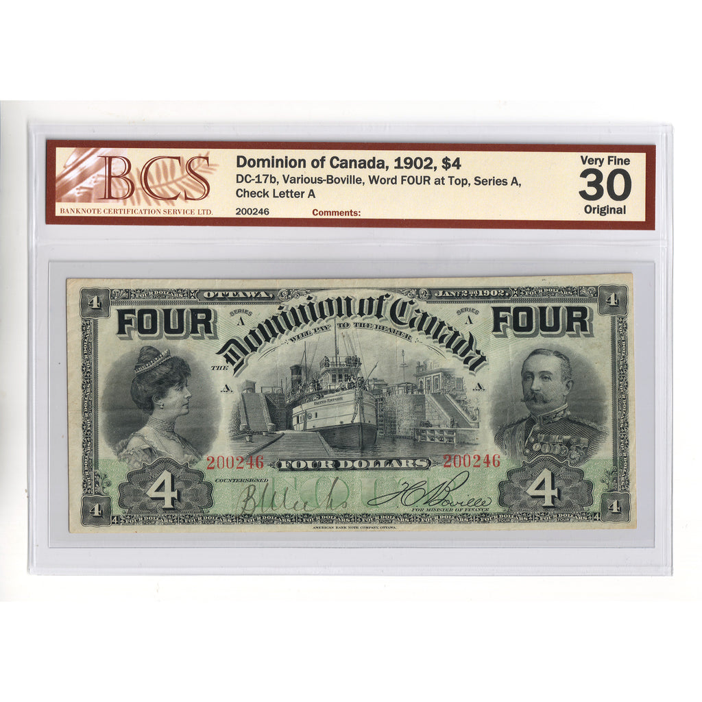 DC-17b 1902 Dominion $4 V-B, FOUR at Top, Series A, Check A, BCS Certified VF30 Original