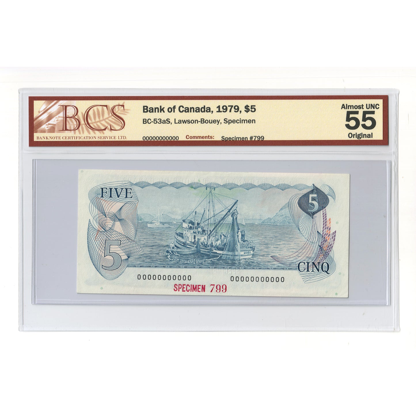 BC-53aS 1979 Canada $5 Lawson-Bouey, Specimen 799 BCS Certified AU55 Original