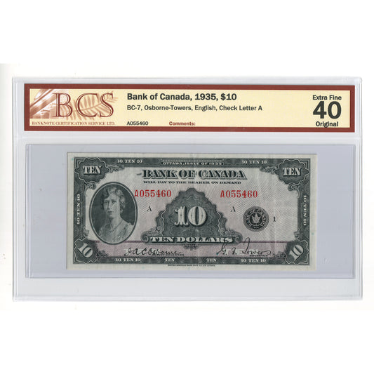 BC-7 1935 Canada $10 Osborne-Towers, English, Check Letter A, BCS Certified EF40 Original