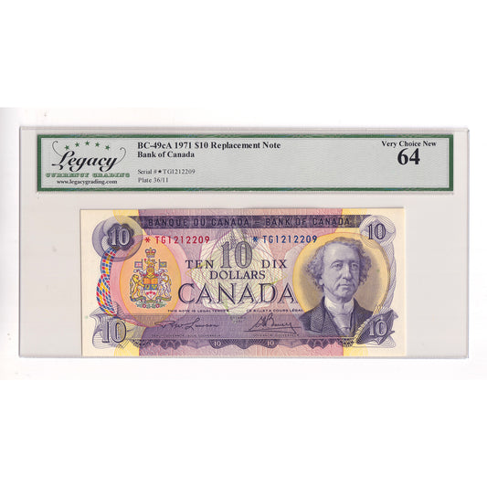 BC-49cA 1971 Canada $10 Lawson-Bouey, Replacement, *TG Legacy Certified CUNC64
