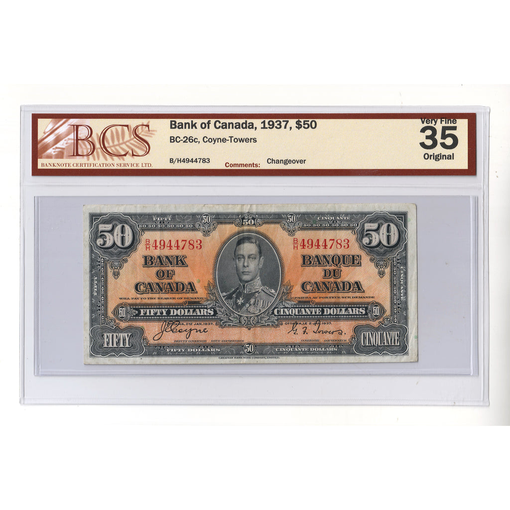 BC-26c 1937 Canada $50 Coyne-Towers, Changeover, BCS Certified VF35 Original