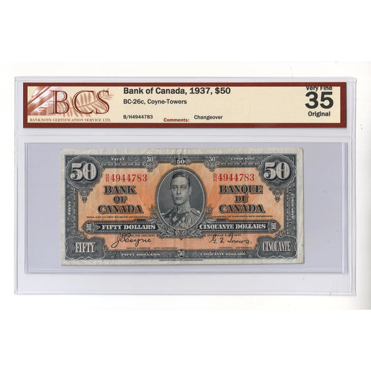 BC-26c 1937 Canada $50 Coyne-Towers, Changeover, BCS Certified VF35 Original