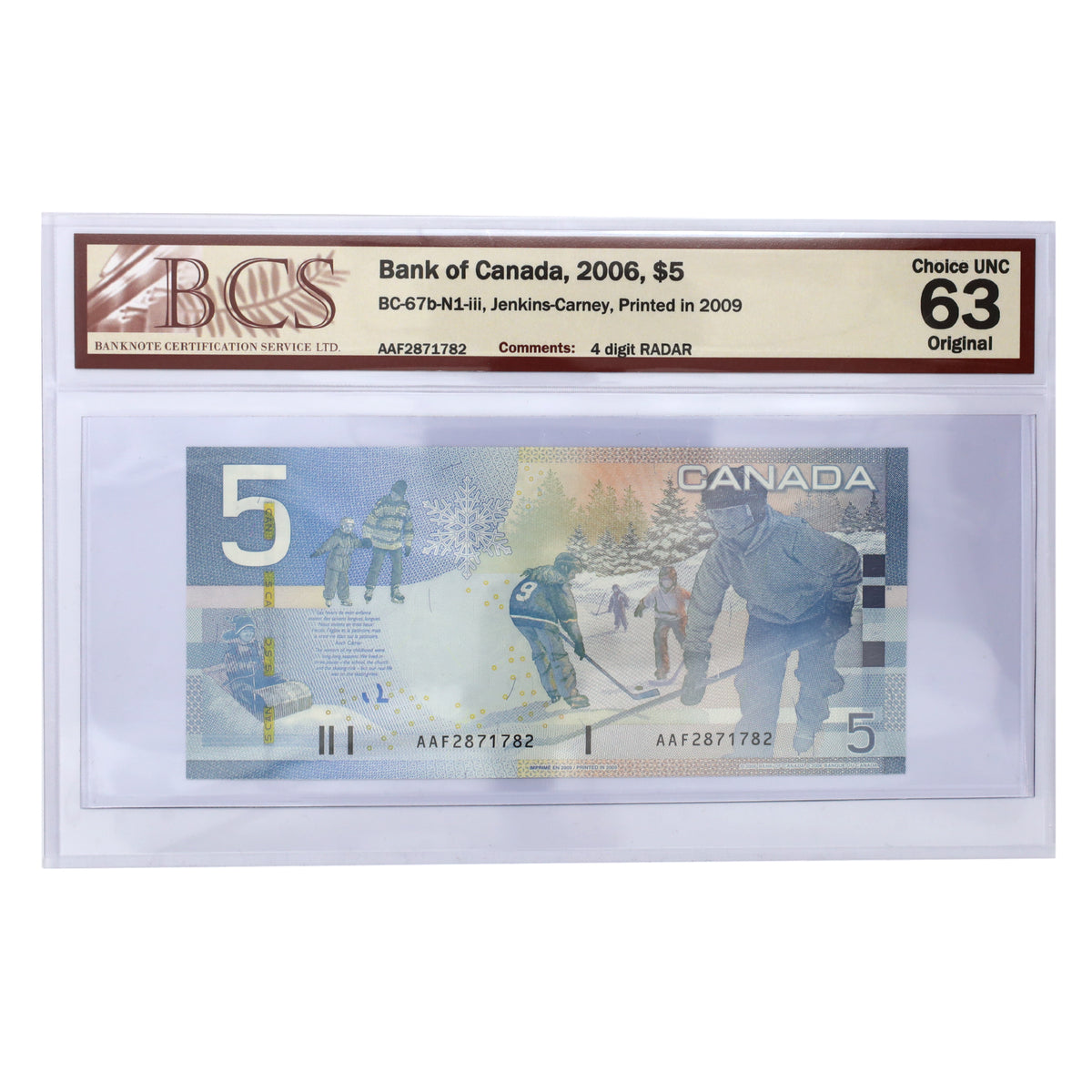 BC-67b-N1-iii 2006 Canada $5 J-C, 2009, RADAR AAF2871782 BCS Certified CUNC63 Original