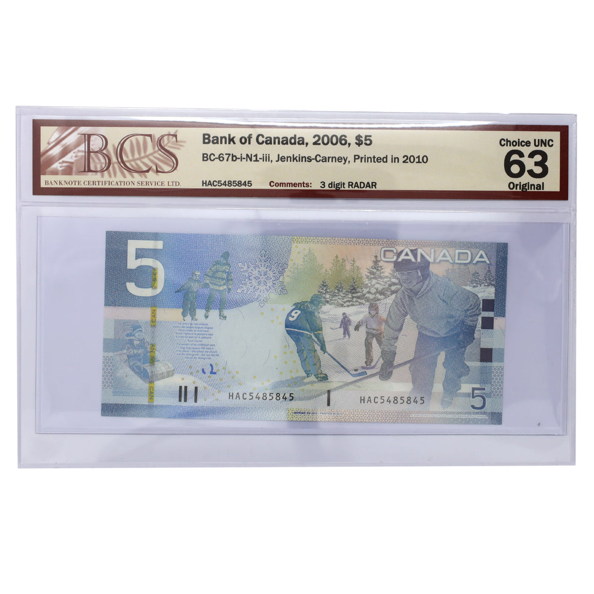 BC-67b-N1-iii 2006 Canada $5 J-C, 2010, RADAR HAC5485845 BCS Certified CUNC63 Original