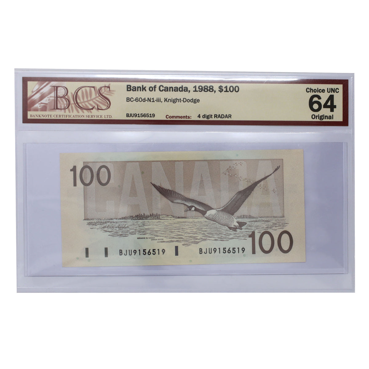 BC-60d-N1-iii 1988 Canada $100 K-D, RADAR BJU9156519 BCS Certified CUNC64 Original