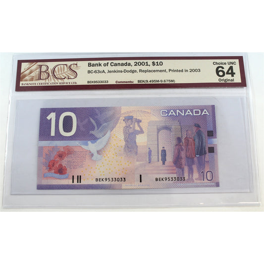 BC-63cA 2001 Canada $10 J-D, Printed 2003, BEK (9.495M-9.675M) BCS Certified CUNC64