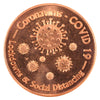Social Distancing 1oz. .999 Fine Copper