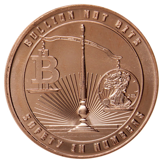 Safety in Numbers - Bullion Not Bits 1oz. .999 Fine Copper
