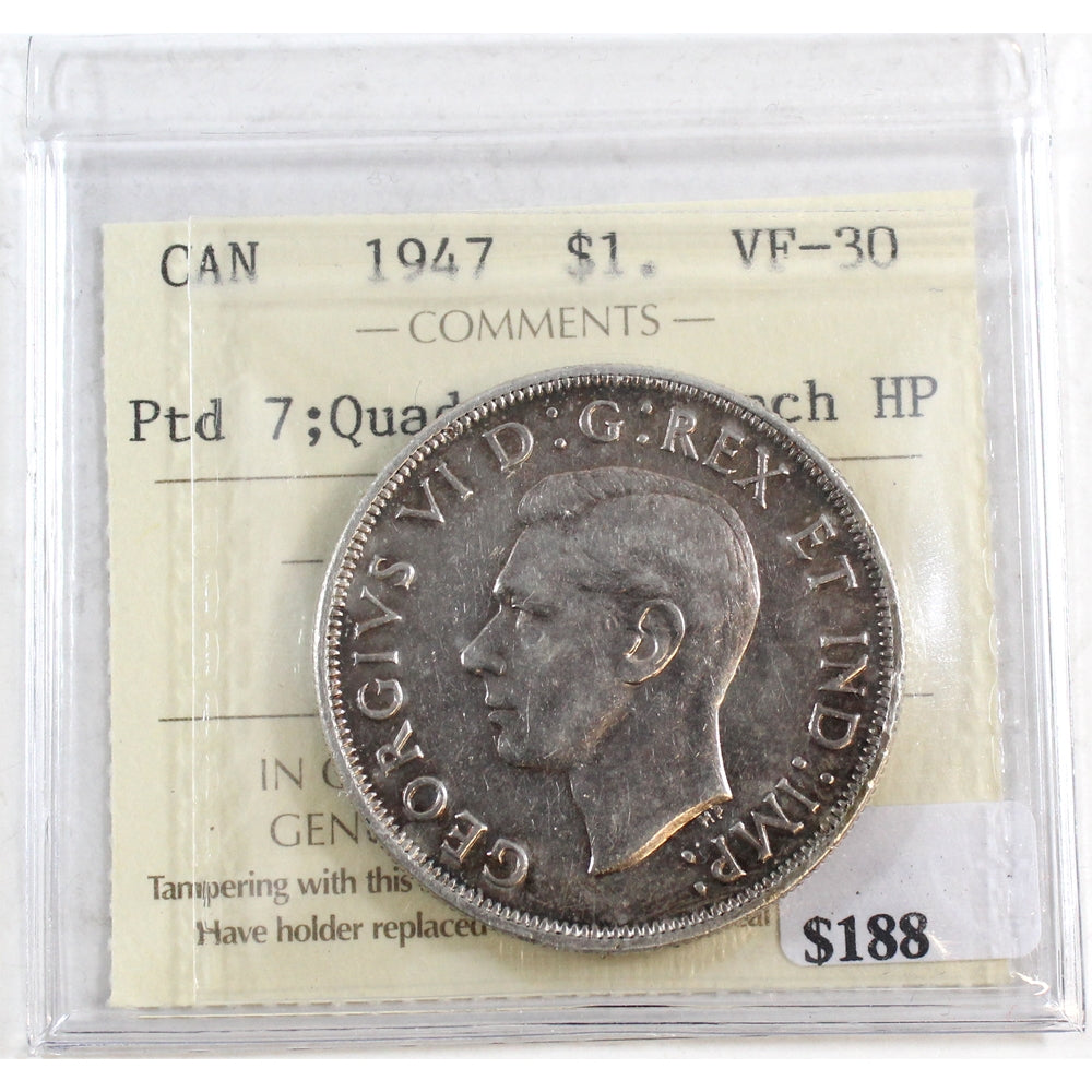 1947 Pointed 7; Quadruple Punch HP Canada Dollar ICCS Certified VF30