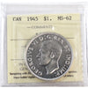 1945 5/5 Canada Dollar ICCS Certified MS62