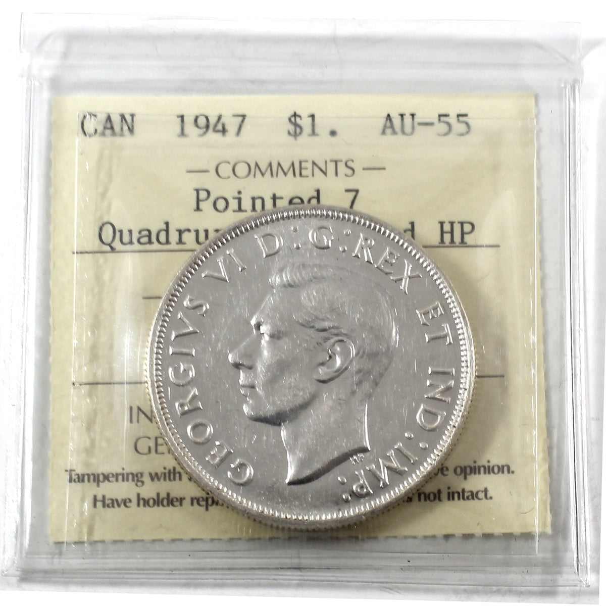 1947 Pointed 7; Quadruple Punched HP Canada Dollar ICCS Certified AU55