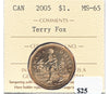 2005 Terry Fox Canada Dollar ICCS Certified MS65