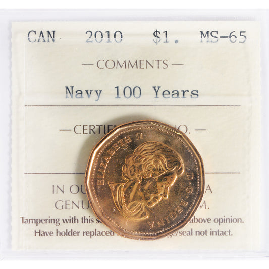 2010 Navy 100 Years Canada Dollar ICCS Certified MS-65