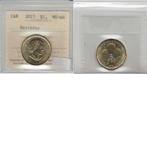 2015 Canada Birthday Dollar ICCS Certified MS66