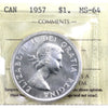1957 Canada Dollar ICCS Certified MS64