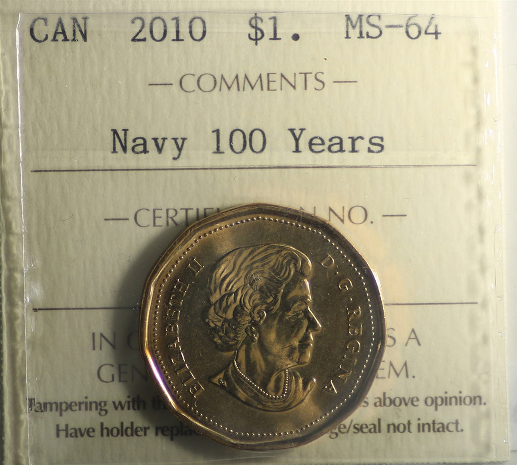 2010 Navy 100 Years Canada Dollar ICCS Certified MS64