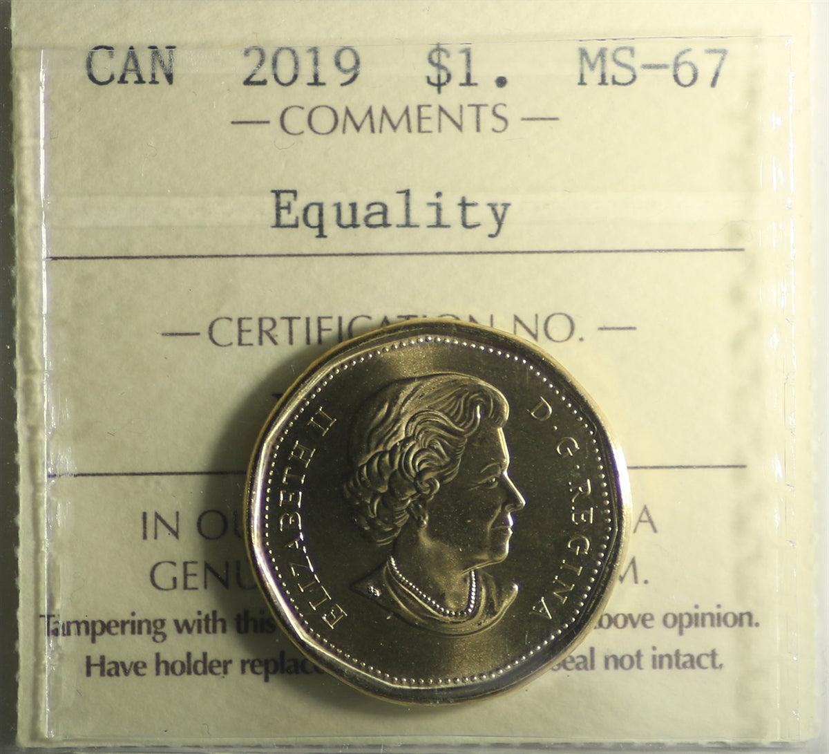 2019 Equality Canada Loon Dollar ICCS Certified MS67