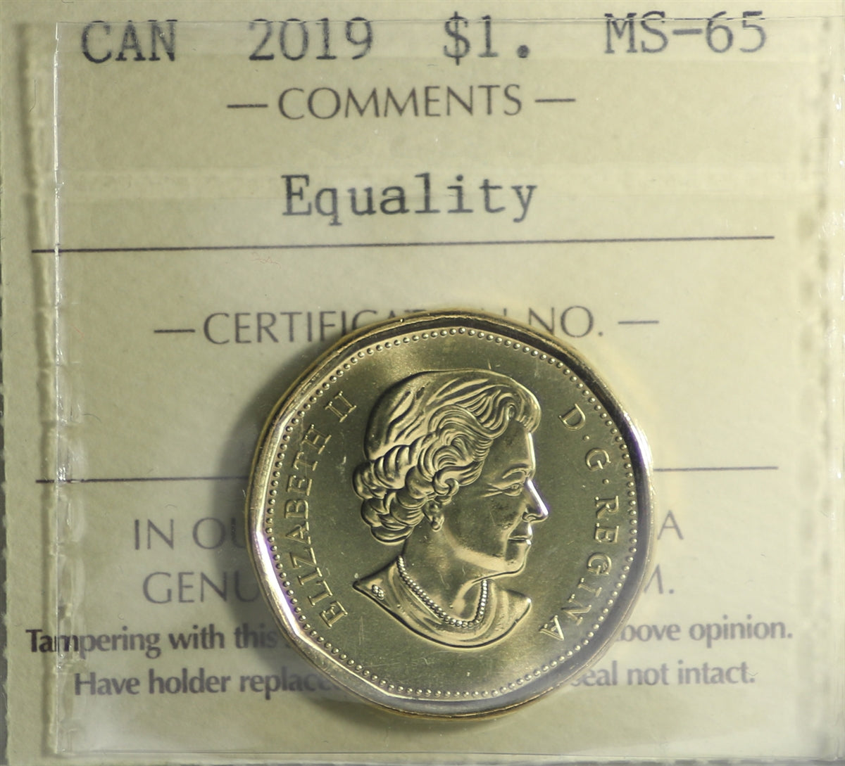 2019 Equality Canada Loon Dollar ICCS Certified MS65