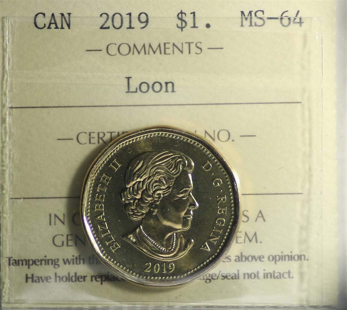 2019 Canada Loon Dollar ICCS Certified MS64