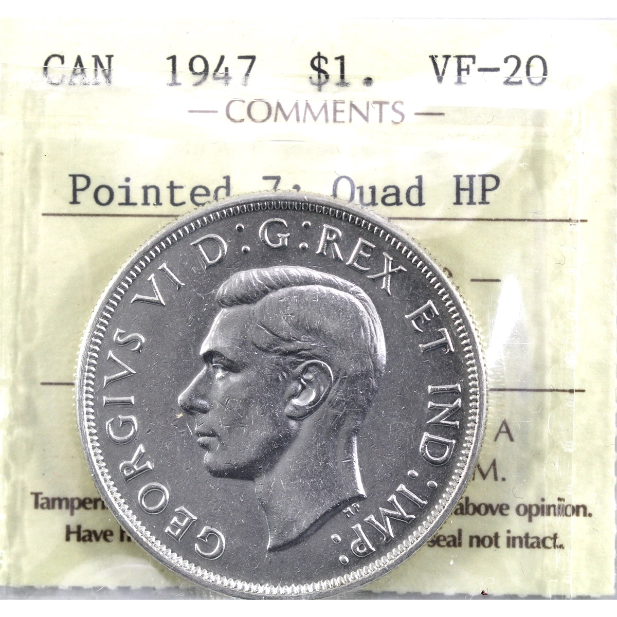 1947 Pointed 7; Quadruple HP Canada Dollar ICCS Certified VF20