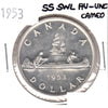 1953 SS SWL Canada Dollar AU-UNC Cameo (AU55)