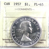 1957 Canada Dollar ICCS Certified PL65