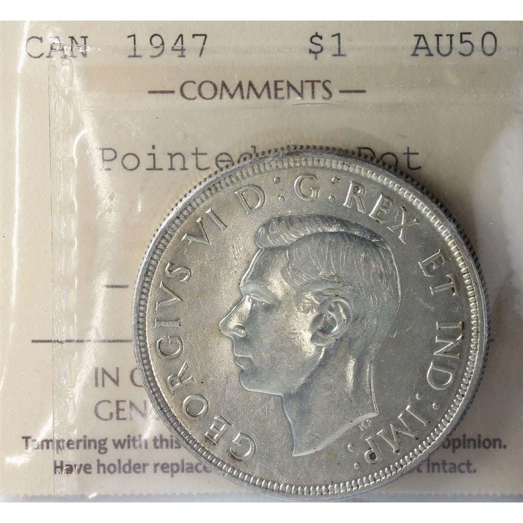 1947 Pointed 7, Dot Canada Dollar ICCS Certified AU50