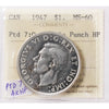 1947 Pointed 7, Quadruple HP Canada Dollar ICCS Certified MS60