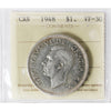 1948 Canada Dollar ICCS Certified VF30