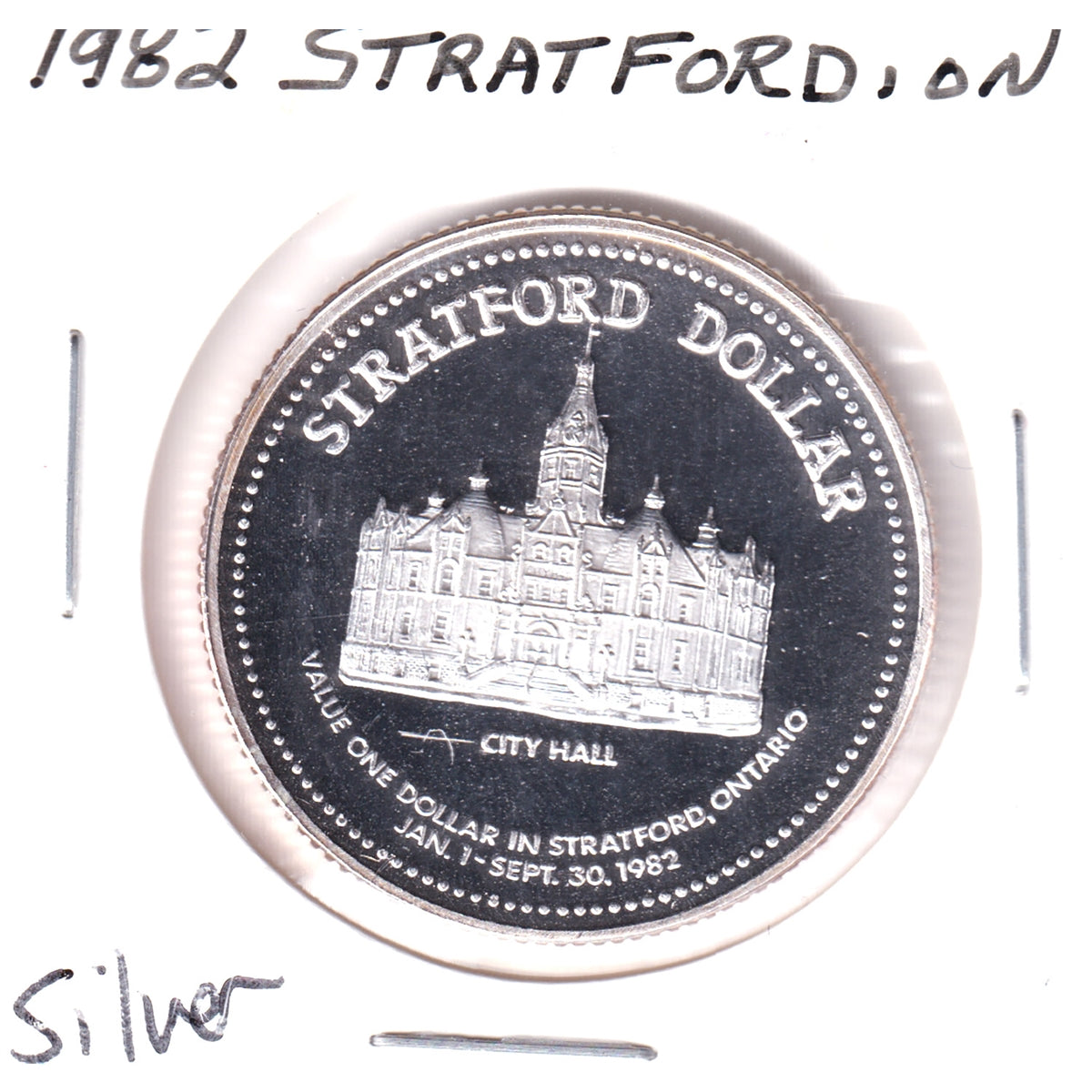 1982 Stratford, ON, 150th Anniversary Fine Silver Trade Dollar Token (No Tax)