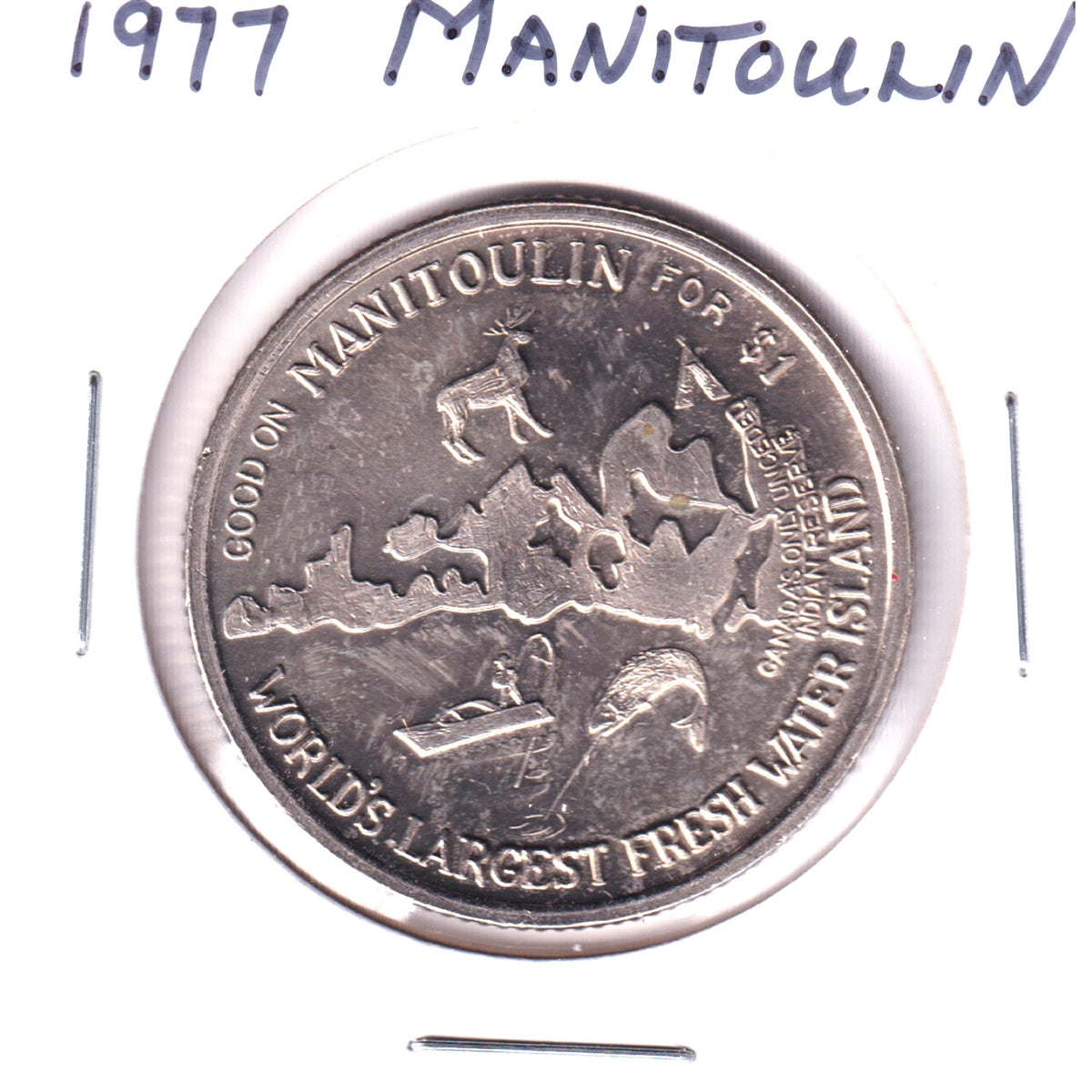 1977 Manitoulin Island, ON, Haweater Dollar Trade Token: The Cup & Saucer Lookout