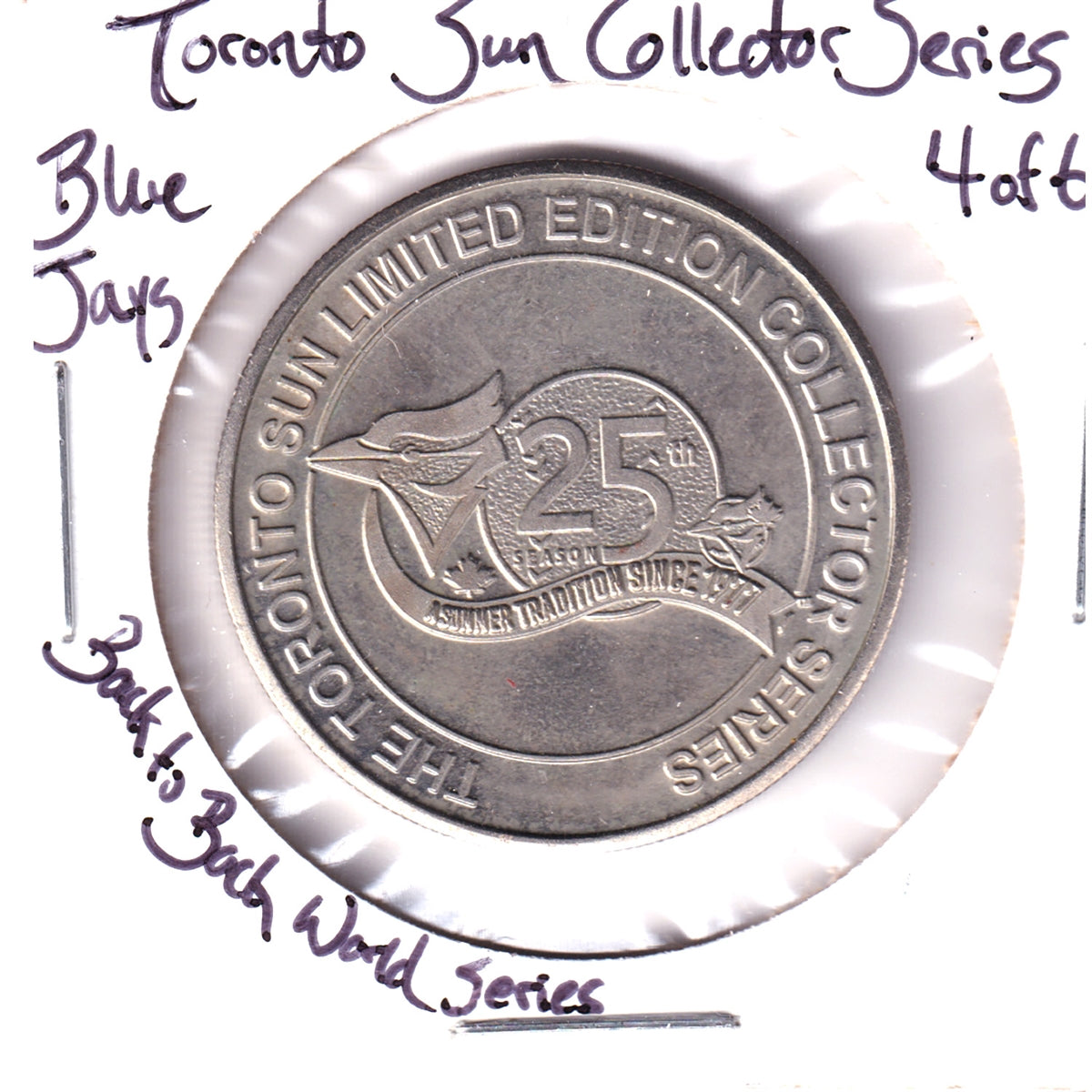 Blue Jays Toronto Sun Medallion: Back to Back World Series (1991-1995)