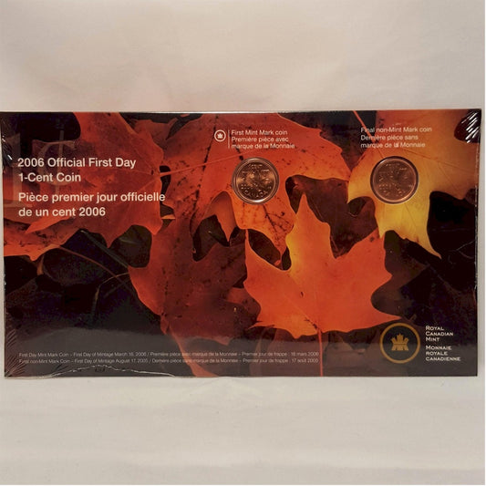 2006 Canada 1ct First Day Strike Coins - Old & New Mark