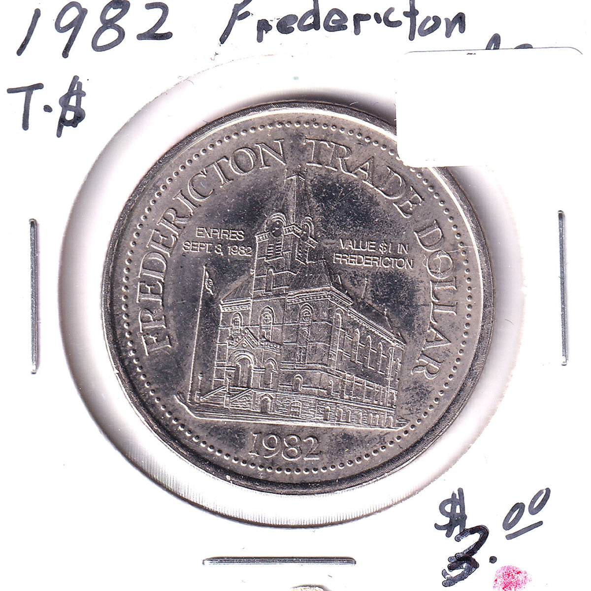 1982 Fredericton, NB, Trade Dollar Token