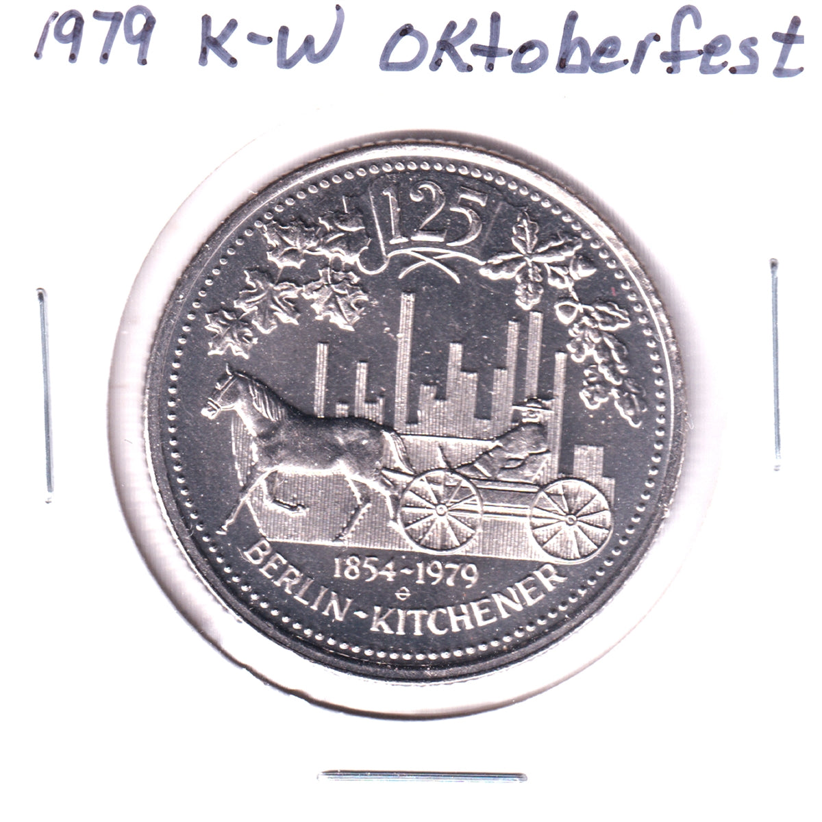 1979 K-W Oktoberfest Dollar Trade Token: Berlin-Kitchener 125th Ann.