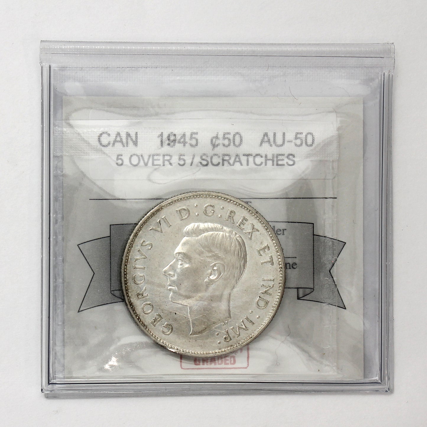 1945 5 Over 5 Canada 50-cents CMG Certified AU50 (Scratches)