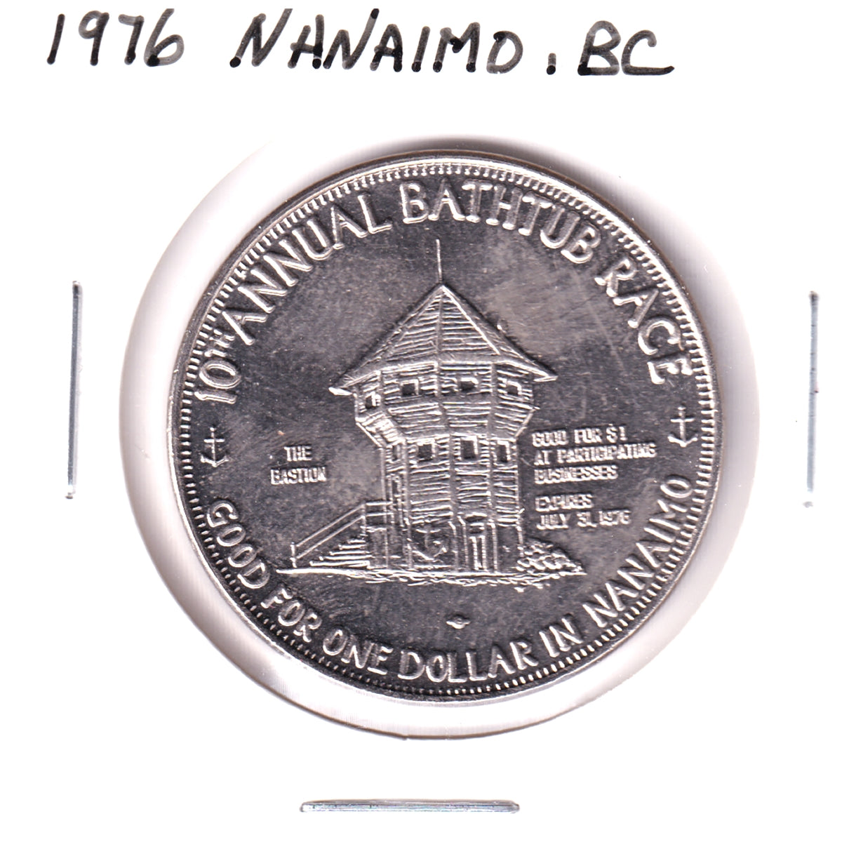 1976 Nanaimo, BC, Trade Dollar Token: 10th Annual Bathtub Race & The Bastion