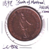 LC-9D2 1837 Lower Canada, Bank of Montreal Penny Token, AU-UNC (AU55) Cleaned