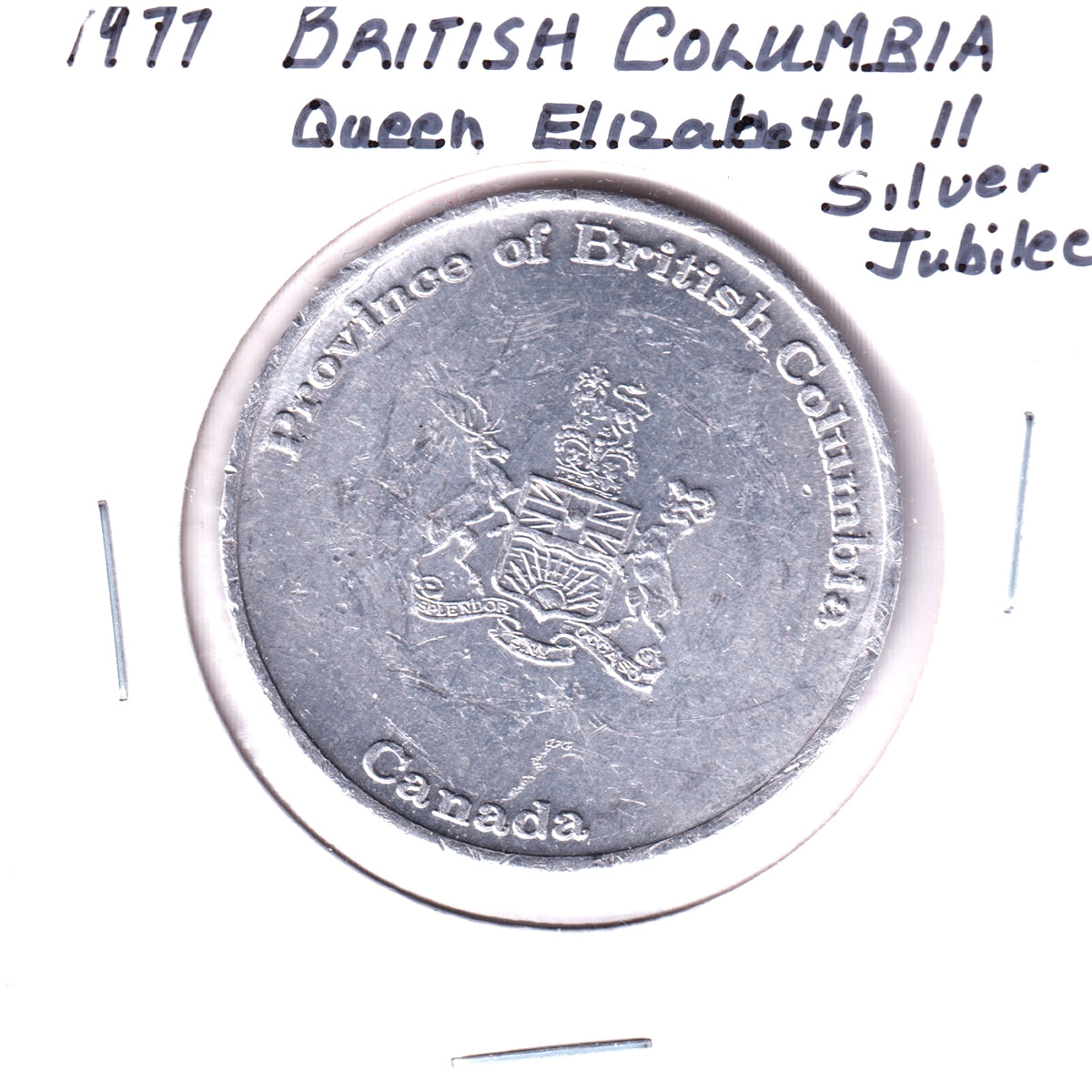 1977 British Columbia Queen Elizabeth II Silver Jubilee Aluminum Medalet