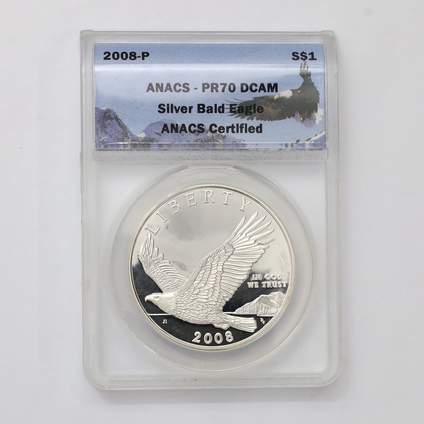 2008 P USA $1 Bald Eagle .90 Silver Dollar ANACS Certified PR70 Ultra Cameo (issues)