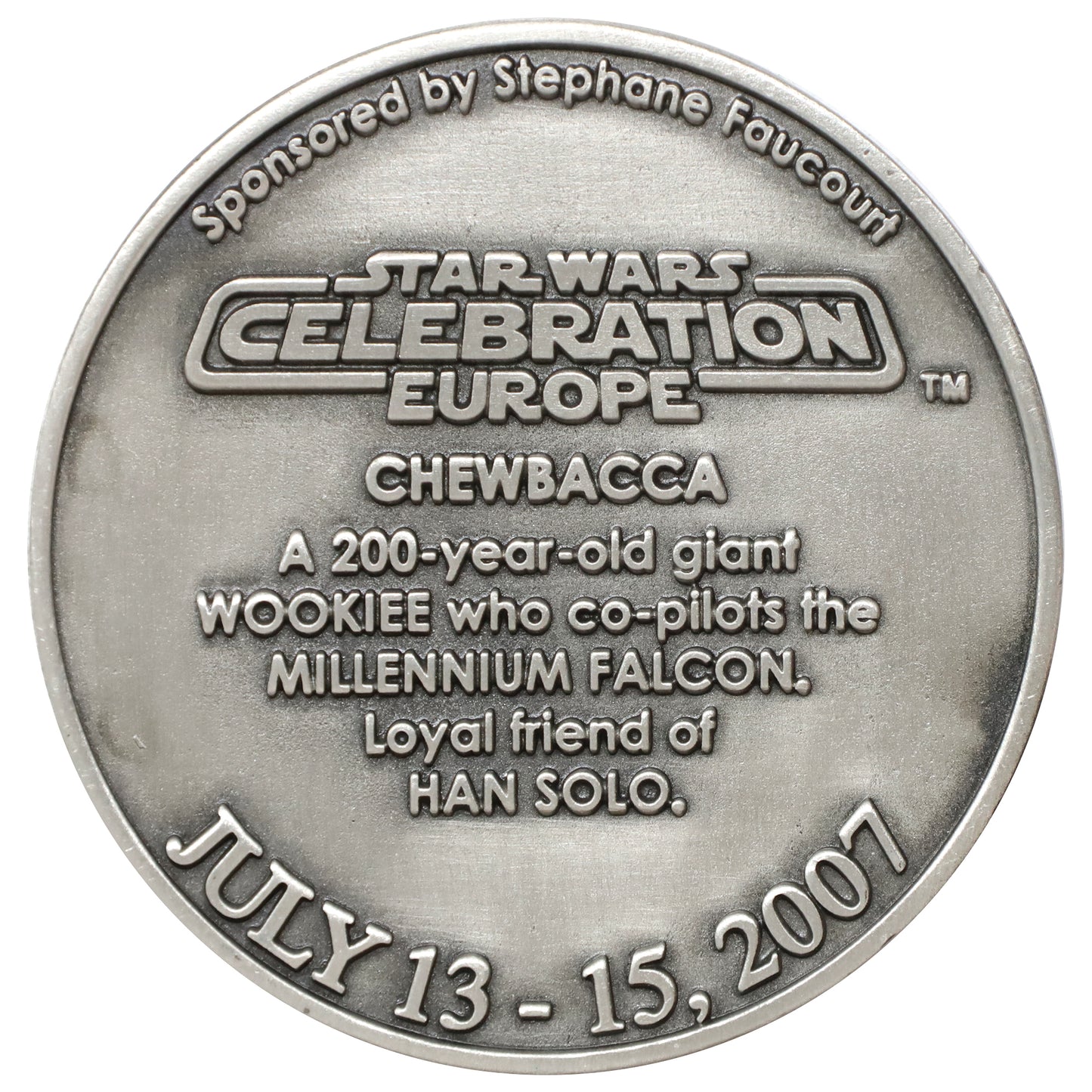 2007 Star Wars Celebration Europe France Chewbacca 5 cm Medallion