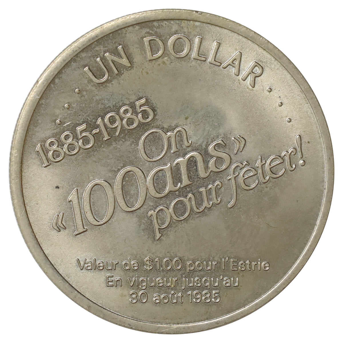 1985 Estrie, QC, Sherbrooke Regional Agricultural Exhibition Centennial Dollar Token