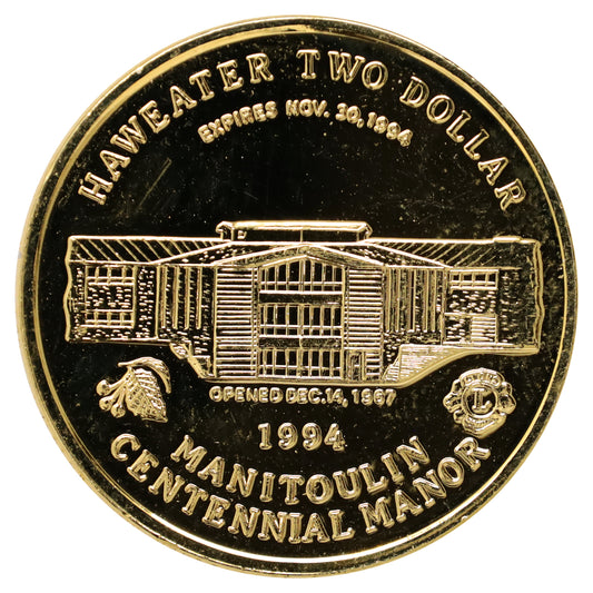 1994 Manitoulin Island, ON, Centennial Manor Gold-Plated Haweater $2 Token
