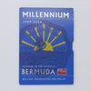 Bermuda 1999 Celebrating the Dawn of the New Millennium BU Dollar in Folder (light wear)