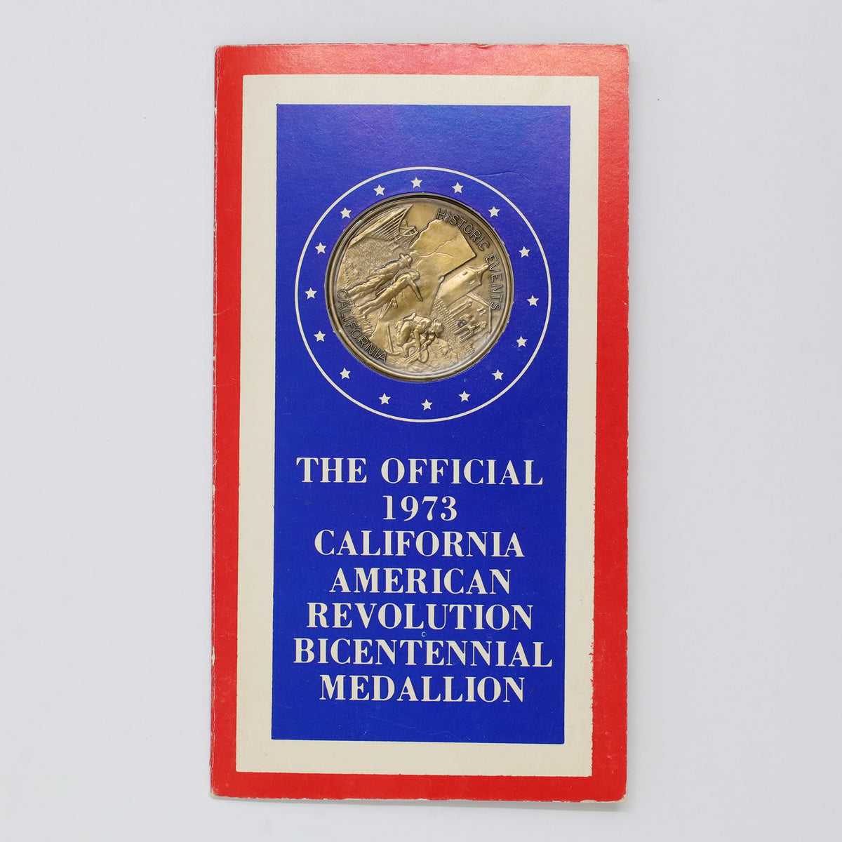 1973 USA California American Revolution Bicentennial Medallion in Folder (light wear)