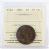 1885 Newfoundland 1-cent ICCS Certified VF30