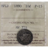 1890 Newfoundland 10-cents ICCS Certified F15
