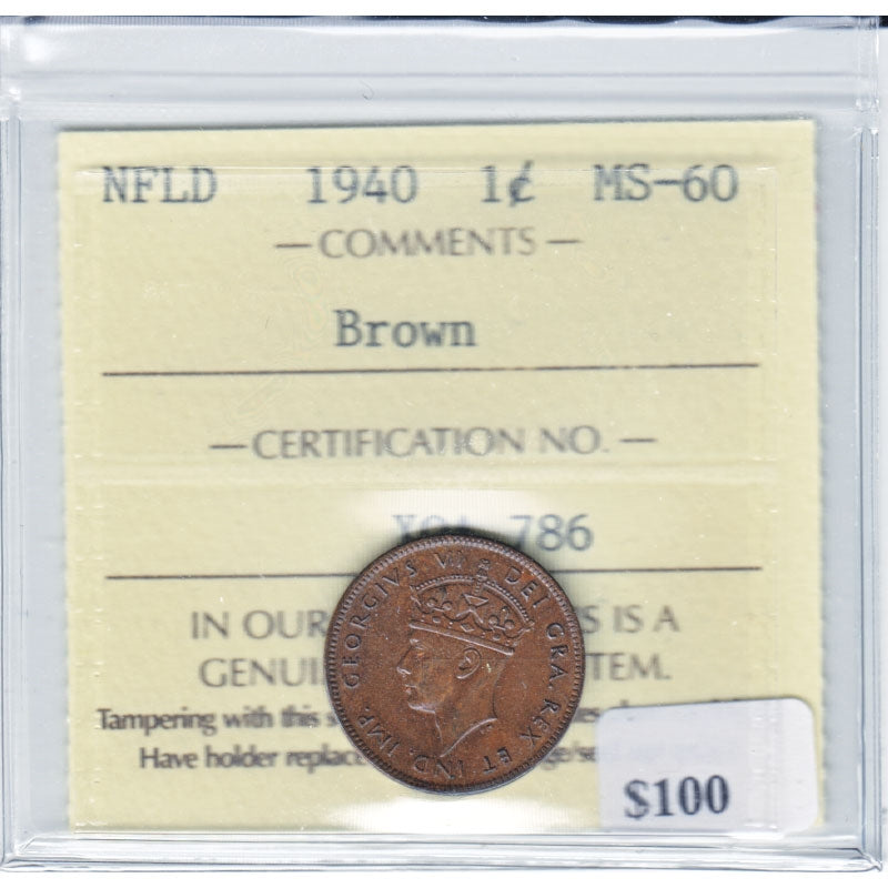 1940 Newfoundland 1-cent ICCS Certified MS60 Brown
