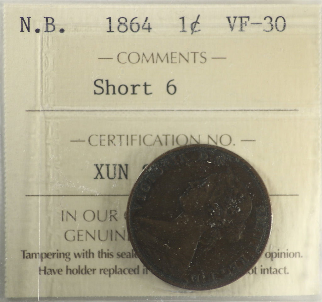 1864 Short 6 New Brunswick 1-cent ICCS Certified VF30
