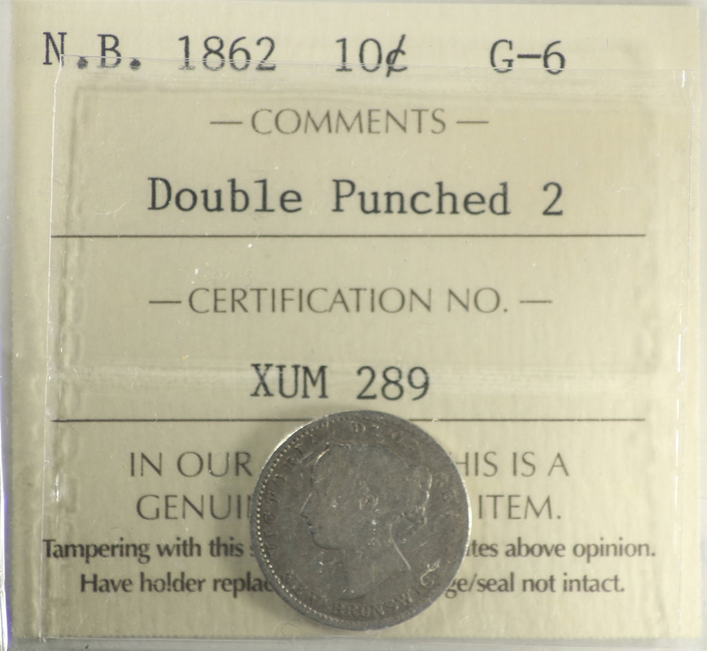 1862 Double Punched 2 New Brunswick 10-cent ICCS Certified G6